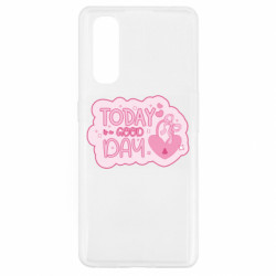 Чехол из раздела Авторские принты Девиз дня. Today is a Good Day для Oppo Find X2 - FATLINE Чехол из раздела Авторские принты Девиз дня. Today is a Good Day для Oppo Find X2