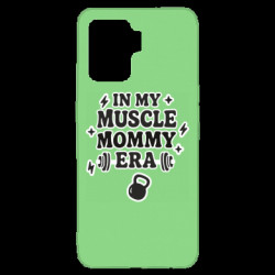 Чехол из раздела Спорт In my muscle mommy era для Oppo Reno 5 Lite - FATLINE Чехол из раздела Спорт In my muscle mommy era для Oppo Reno 5 Lite