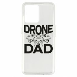Чехол из раздела Операторы FPV Drone dad для Realme 9/9 Pro Plus - FATLINE Чехол из раздела Операторы FPV Drone dad для Realme 9/9 Pro Plus