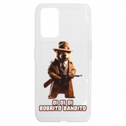 Чехол из раздела Мемы OI OI OI BOBRITO BANDITO для Realme GT - FATLINE Чехол из раздела Мемы OI OI OI BOBRITO BANDITO для Realme GT