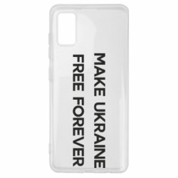 Чехол из раздела Freedom MAKE UKRAINE FREE FOREVER для Samsung A41
