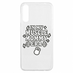 Чехол из раздела Спорт In my muscle mommy era для Samsung A50 - FATLINE Чехол из раздела Спорт In my muscle mommy era для Samsung A50