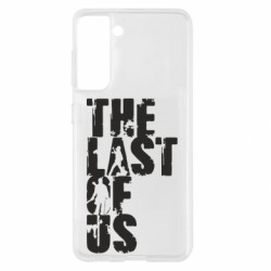 Чехол из раздела The Last of Us Одни из нас для Samsung S21 - FATLINE Чехол из раздела The Last of Us Одни из нас для Samsung S21