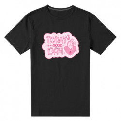 Мужская стрейчевая футболка Девиз дня. Today is a Good Day - FATLINE Мужская стрейчевая футболка Девиз дня. Today is a Good Day