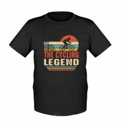 Детская футболка Dad - Cycling Legend - FATLINE Детская футболка Dad - Cycling Legend