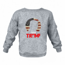 Детский свитшот на флисе Fuck Trump - FATLINE Детский свитшот на флисе Fuck Trump