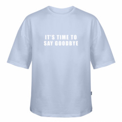 Футболка оверсайз FATLINE час сказати до побачення. дональд трамп - FATLINE Футболка оверсайз FATLINE час сказати до побачення. дональд трамп