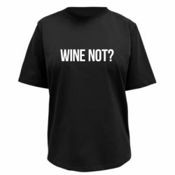 Футболка преміум жіноча FATLINE Wine not - FATLINE Футболка преміум жіноча FATLINE Wine not