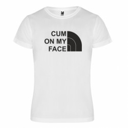 Футболка спортивная унисекс Cum on my face - FATLINE Футболка спортивная унисекс Cum on my face