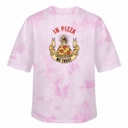 Футболка тай-дай оверсайз FATLINE In pizza we trust - FATLINE Футболка тай-дай оверсайз FATLINE In pizza we trust