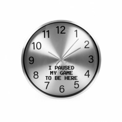 Часы настенные SilverTime I Paused My Game To Be Here - FATLINE Часы настенные SilverTime I Paused My Game To Be Here