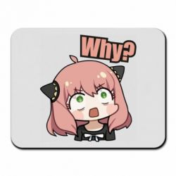 Коврик для мыши Anya, why? - FATLINE Коврик для мыши Anya, why?