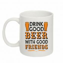 Кружка 320ml Drink good beer with good friends - FATLINE Кружка 320ml Drink good beer with good friends
