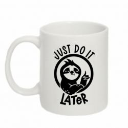 Кружка 320ml Just do it later - FATLINE Кружка 320ml Just do it later