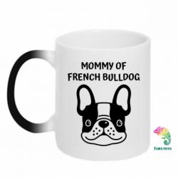 Кружка-хамелеон Mommy of french bulldog - FATLINE Кружка-хамелеон Mommy of french bulldog