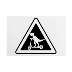 Металлическая табличка Осторожно: Динозавры на электросамокатах - FATLINE Металлическая табличка Осторожно: Динозавры на электросамокатах