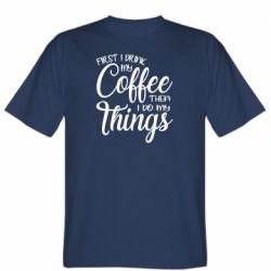 Мужская футболка Stedman Сначала кофе потом дела