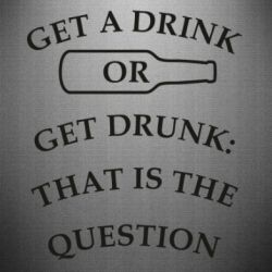Наклейка Випити чи напитися: ось в чому питання - FATLINE Наклейка Випити чи напитися: ось в чому питання