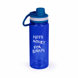 Бутылка для воды Active Need money for Birkin - FATLINE Бутылка для воды Active Need money for Birkin