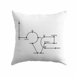 Подушка плюш If you connect the dots. The chaos may disappear and something else may appear.