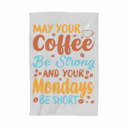 Полотенце May your coffee be strong
