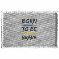 Шеврон прямоугольный Born to be Brave - FATLINE Шеврон прямоугольный Born to be Brave