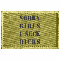 Шеврон прямоугольный Sorry girls i suck dicks - FATLINE Шеврон прямоугольный Sorry girls i suck dicks