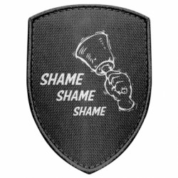 Шеврон щит Shame Shame Shame - FATLINE Шеврон щит Shame Shame Shame