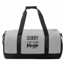 Спортивная сумка Sorry i Don't Speak Muggle - FATLINE Спортивная сумка Sorry i Don't Speak Muggle