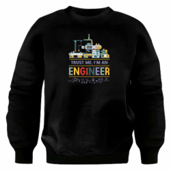 Свитшот оверсайз Trust me, i'm an engineer - FATLINE Свитшот оверсайз Trust me, i'm an engineer