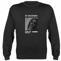 Свитшот унисекс "MY GIRLFRIEND" your photo and text - FATLINE Свитшот унисекс "MY GIRLFRIEND" your photo and text