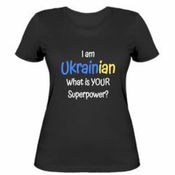 Женская футболка I am Ukrainian